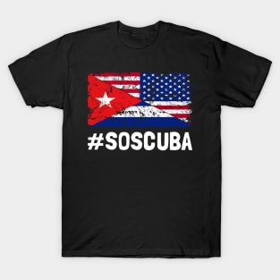 SOS Cuba Flag Free Cuba Libre 2021 T-Shirt